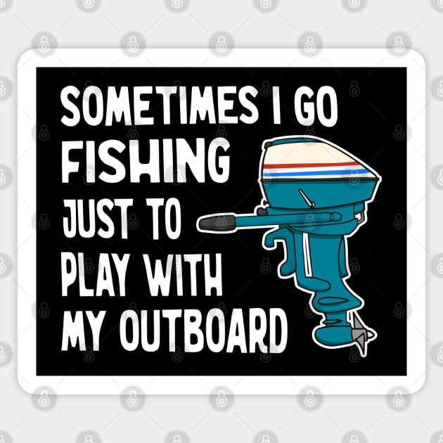 Funny Outboard Motor Fishing Sticker by Huhnerdieb Apparel